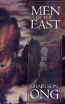 Men of the East and Other Stories - Charlson Ong