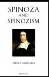 Spinoza and Spinozism - Stuart Hampshire