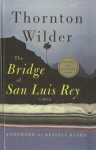 The Bridge of San Luis Rey - Thornton Wilder, Russell Banks