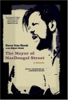 The Mayor of MacDougal Street: A Memoir - Dave Van Ronk, Elijah Wald