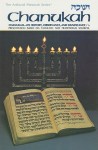 Chanukah: Its History, Observance, and Significance: A Presentation Based Upon Talmudic and Traditional Sources - Hersh Goldwurm, Meir Zlotowitz