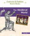 The Medieval World - Kathy Elgin