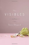 The Visibles - Sara Shepard