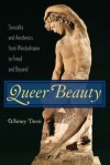 Queer Beauty - Whitney Davis