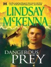 Dangerous Prey - Lindsay McKenna