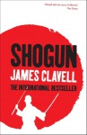 Shogun (The Asian Saga) - James Clavell