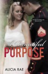 A Beautiful Purpose - Alicia Rae, Jovana Shirley