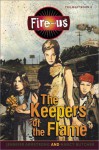 The Keepers of the Flame - Jennifer Armstrong, Nancy Butcher