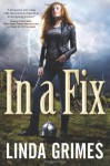 In a Fix - Linda Grimes