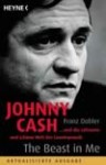 The Beast In Me. Johnny Cash ...und die seltsame und schöne Welt der Countrymusik - Franz Dobler