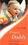 Project: Daddy - Patricia Knoll