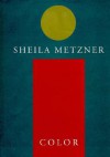 Color - Sheila Metzner