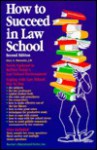 How to Succeed in Law School - Gary A. Munneke