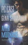 After Moonrise: PossessedHaunted - P.C. Cast, Gena Showalter