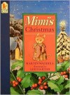 Mimi's Christmas - Martin Waddell, Leo Hartas