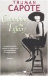 Colazione da Tiffany - Truman Capote, Bruno Tasso