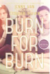 Burn for Burn - Jenny Han, Siobhan Vivian