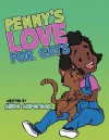 Penny's Love for Cats - Alice Anderson