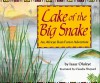 Lake Of the Big Snake - Isaac Olaleye