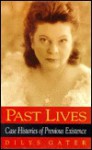 Past Lives - Dilys Gater