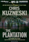 The Plantation - Chris Kuzneski, Dick Hill