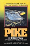 Pike: An In-Fisherman Handbook of Strategies - Al Lindner