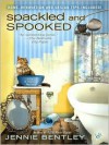 Spackled and Spooked (A Do-It-Yourself Mystery #2) - Jennie Bentley, Jenna Bennett