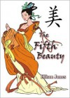 The Fifth Beauty - Ellison James