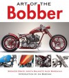 Art of the Bobber - Spencer Drate, Judith Salavetz, Jim Babchak, Howard Kelly, Gregg Sheridan, Alex Mardikian