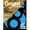 Drupal Watchdog Magazine: Drupal 8, Summer 2014 - Jeremy Andrews, Peta Hoyes, Ron Brawer, Jeff Sheltren