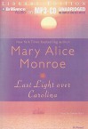 Last Light Over Carolina - Mary Alice Monroe