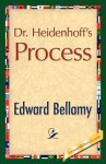 Dr. Heidenhoff's Process - Edward Bellamy