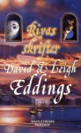 Rivas skrifter - David Eddings, Leigh Eddings