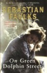 On Green Dolphin Street - Sebastian Faulks