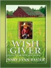 Wish Giver - Mary Lynn Baxter