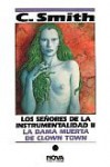 La dama muerta de Clown Town (Los Señores de la Instrumentalidad, # 2) - Cordwainer Smith