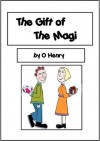 The Gift of the Magi - O. Henry