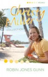 Christy Miller Collection, Vol 2 - Robin Jones Gunn