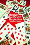 Bridge for Bright Beginners - Terence Reese