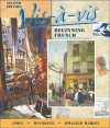 VIS-A-VIS: Beginning French (Student Edition + Listening Comprehension Audio Cassette) - Evelyne Amon, Judith A. Muyskens, Alice C. Omaggio Hadley, Judith Muyskens, Alice C. Omaggio-Hadley