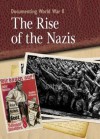 The Rise of the Nazis. Neil Tonge - Neil Tonge