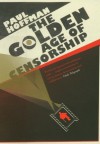 The Golden Age of Censorship - Paul Hoffman