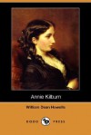 Annie Kilburn (Dodo Press) - William Dean Howells