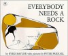 Everybody Needs a Rock - Byrd Baylor, Peter Parnall
