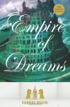 Empire Of Dreams - Giannina Braschi, Tess O'Dwyer, Giann Braschi Tess O'Dwyer (Translator)