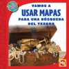 Midiendo Para Una Busqueda Del Tesoro / Measuring on a Treasure Hunt (Las Matematicas En Nuestro Mundo Nivel 2 / Math in Our World Level 2) (Spanish Edition) - Jennifer Marrewa, Kay McKinley