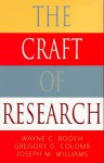 The Craft of Research - Wayne C. Booth, Joseph M. Williams, Gregory G. Colomb