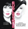 Burlesque: The Motion Picture - Steve Antin, Stephen Vaughan, Willa Mamet, Cher, Christina Aguilera