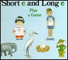 Short 'e' and Long 'e' Play a Game - Jane Belk Moncure