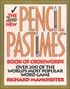 The 2nd New Pencil Pastimes Book of Crosswords - Richard Manchester